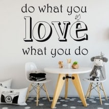 Vinilo decorativo texto do what you love