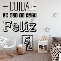 Vinilo decorativo frase cuida lo que te hace feliz